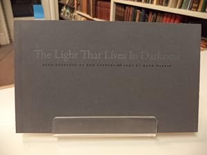 The Light That Lives In Darkness [signed]