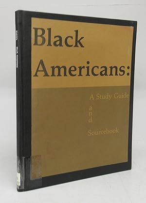 Immagine del venditore per Black Americans: A Study Guide and Sourcebook venduto da Attic Books (ABAC, ILAB)