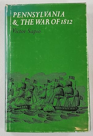 Bild des Verkufers fr Pennsylvania and the War of 1812 zum Verkauf von Resource Books, LLC