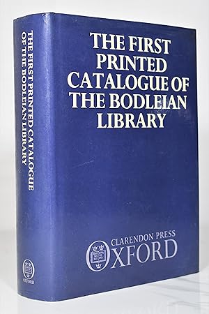 The First Printed Catalogue of the Bodleian Library 1605, A Facsimile