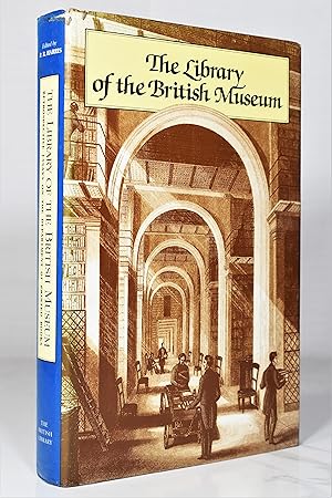 The Library of the British Museum: Retrospective Essays on the Department of Printed Books