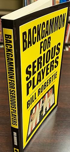 Backgammon for Serious Players - New Edition (2018)