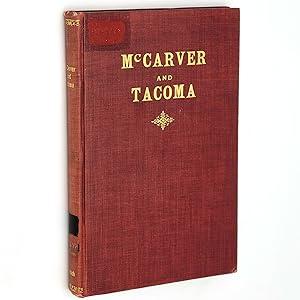 Seller image for McCarver and Tacoma for sale by Boyd Used & Rare Books