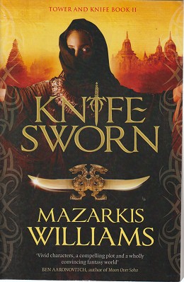 Seller image for Knife-Sworn: Tower And Knife Book II for sale by Marlowes Books and Music