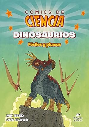 Seller image for Dinosaurios: F ³siles y plumas (Dinosaurios/ Dinosaurs) (Spanish Edition) by Reed, MK, Flood, Joe [Paperback ] for sale by booksXpress