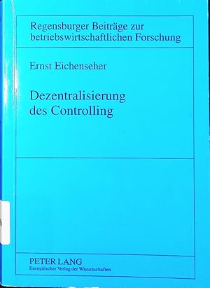 Seller image for Dezentralisierung des Controlling. for sale by Antiquariat Bookfarm