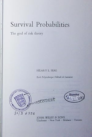 Image du vendeur pour Survival probabilities. the goal of risk theory. mis en vente par Antiquariat Bookfarm