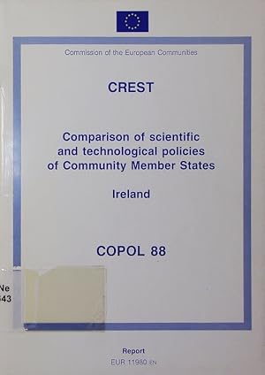 Bild des Verkufers fr Comparison of scientific and technological policies of community member states - Ireland. COPOL 88. zum Verkauf von Antiquariat Bookfarm