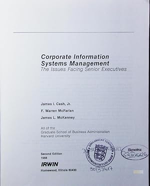 Image du vendeur pour Corporate information systems management. the issues facing senior executives. mis en vente par Antiquariat Bookfarm