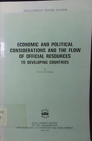 Seller image for Economic and political considerations and the flow of official resources to developing countries. for sale by Antiquariat Bookfarm