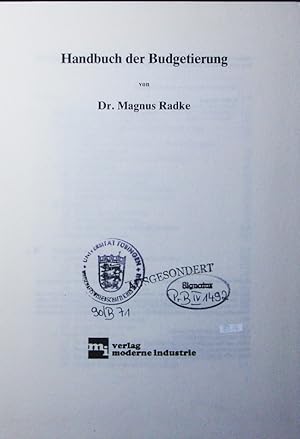 Bild des Verkufers fr Handbuch der Budgetierung. zum Verkauf von Antiquariat Bookfarm