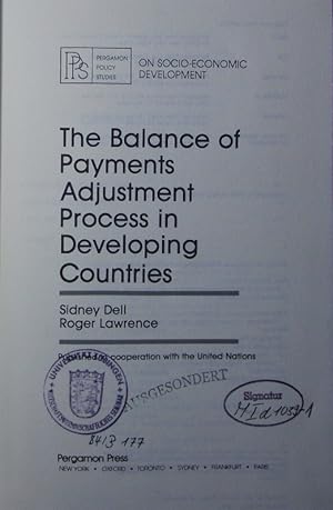 Immagine del venditore per The balance of payments adjustment process in developing countries. publ. in coop. with the United Nations. venduto da Antiquariat Bookfarm