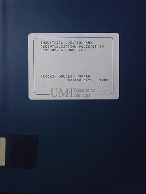 Bild des Verkufers fr Industrial location and decentralization policies in developing countries. zum Verkauf von Antiquariat Bookfarm