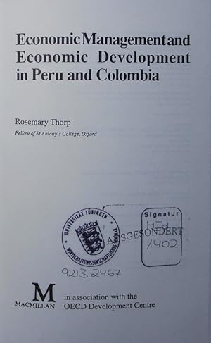 Bild des Verkufers fr Economic management and economic development in Peru and Columbia. zum Verkauf von Antiquariat Bookfarm