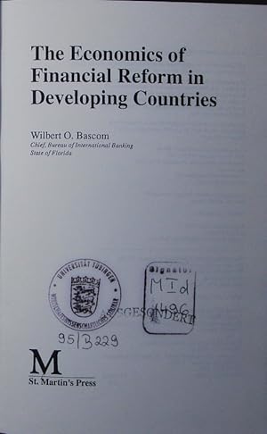 Seller image for The economics of financial reform in developing countries. for sale by Antiquariat Bookfarm