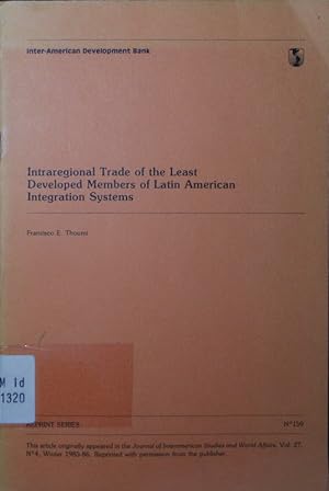 Seller image for Intraregional trade of the least developed members of Latin American integration systems. for sale by Antiquariat Bookfarm