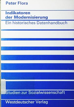 Bild des Verkufers fr Indikatoren der Modernisierung. ein historisches Datenhandbuch. zum Verkauf von Antiquariat Bookfarm