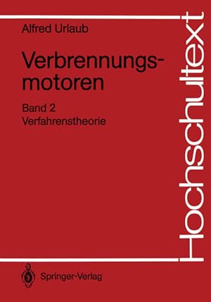Seller image for Verbrennungsmotoren: Band 2: Verfahrenstheorie. (Hochschultext). for sale by Antiquariat Bookfarm