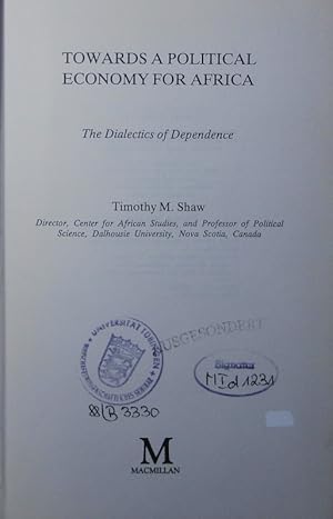 Bild des Verkufers fr Towards a political economy for Africa. the dialectics of dependence. zum Verkauf von Antiquariat Bookfarm