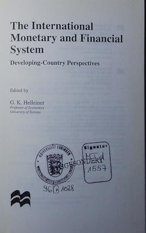 Seller image for The international monetary and financial system. developing-country perspectives. for sale by Antiquariat Bookfarm