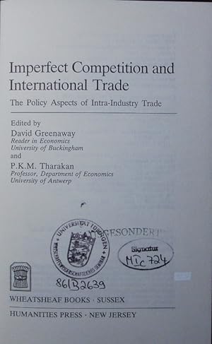 Bild des Verkufers fr Imperfect competition and international trade. the policy aspects of intra-industry trade. zum Verkauf von Antiquariat Bookfarm