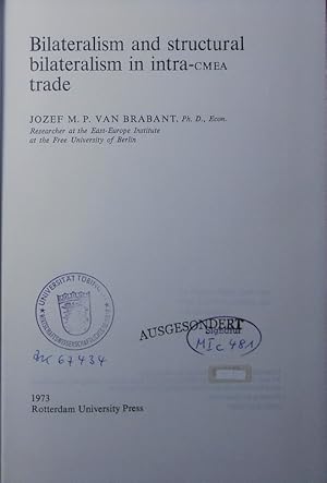 Bild des Verkufers fr Bilateralism and structural bilateralism in intra-CMEA trade. zum Verkauf von Antiquariat Bookfarm