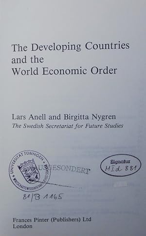 Bild des Verkufers fr The developing countries and the world economic order. zum Verkauf von Antiquariat Bookfarm
