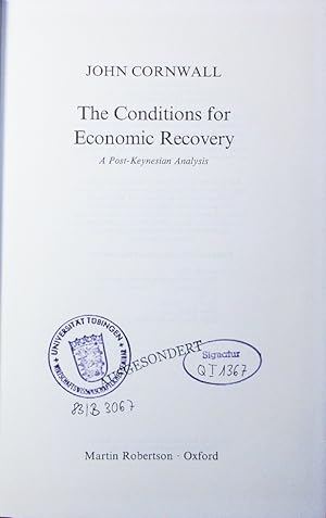 Bild des Verkufers fr The conditions for economic recovery. a post-Keynesian analysis. zum Verkauf von Antiquariat Bookfarm