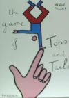 Immagine del venditore per The game of tops and tails venduto da AG Library