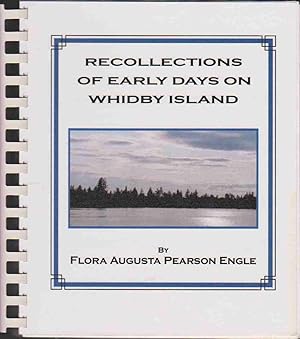 Imagen del vendedor de RECOLLECTIONS OF EARLY DAYS ON WHIDBY ISLAND a la venta por Easton's Books, Inc.