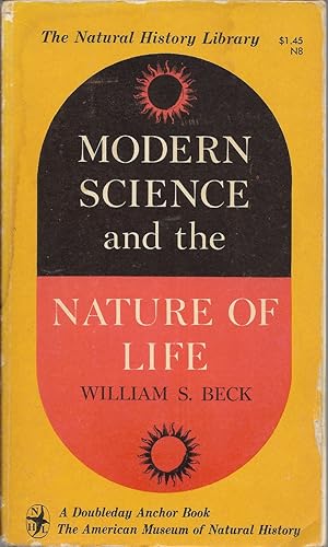 Image du vendeur pour Modern Science and the Nature of Life mis en vente par First Class Used Books