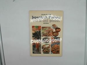Seller image for Japanisch kochen hlt fit und gesund for sale by Das Buchregal GmbH