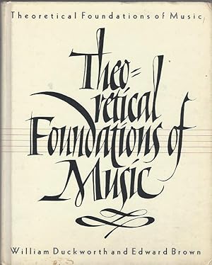 Theoretical Foundations of Music.