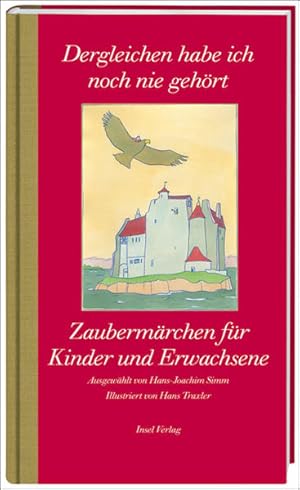 Zaubermärchen für Kinder und Erwachsene