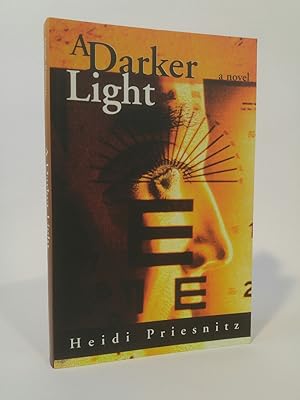 Bild des Verkufers fr A Darker Light zum Verkauf von ANTIQUARIAT Franke BRUDDENBOOKS