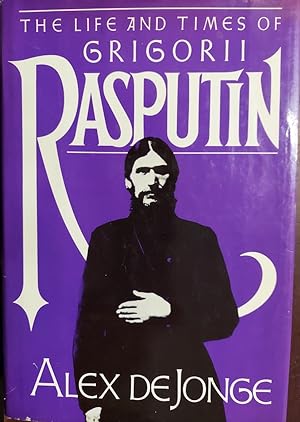 Seller image for The Life and Times of Grigorii Rasputin for sale by The Book House, Inc.  - St. Louis
