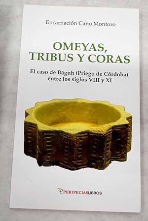Imagen del vendedor de Omeyas, tribus y coras a la venta por Alcaná Libros