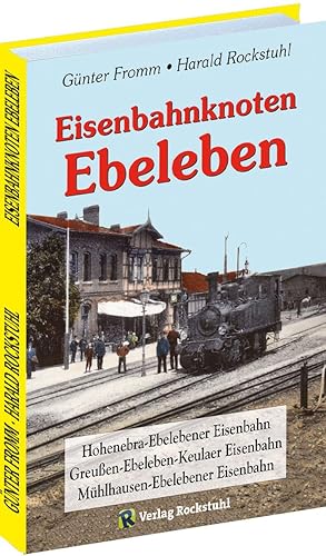 Bild des Verkufers fr Eisenbahnknoten Ebeleben zum Verkauf von moluna