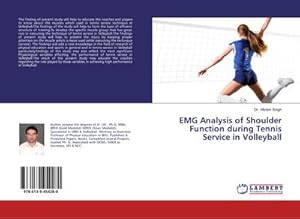 Bild des Verkufers fr EMG Analysis of Shoulder Function during Tennis Service in Volleyball zum Verkauf von Rheinberg-Buch Andreas Meier eK