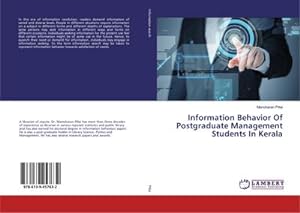 Bild des Verkufers fr Information Behavior Of Postgraduate Management Students In Kerala zum Verkauf von Rheinberg-Buch Andreas Meier eK