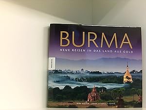 Bild des Verkufers fr Burma: Neue Reisen in das Land aus Gold zum Verkauf von Book Broker