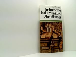 Bild des Verkufers fr Instrumente in der Musik des Abendlandes zum Verkauf von Book Broker