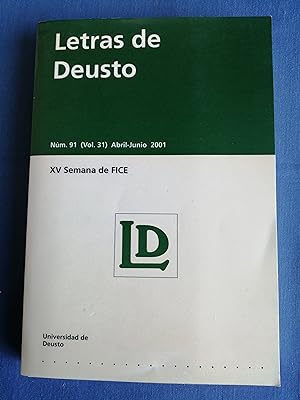 Letras de Deusto. Núm. 91 (vol. 31), abril-junio 2001 : XV Semana del FICE (20-23 de marzo de 2001)