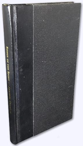 Songs of the Spirit. Facsimile of the first edition 1898, limited to 50 copies (this is No.18).
