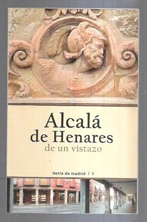 Bild des Verkufers fr ALCALA DE HENARES DE UN VISTAZO zum Verkauf von Desvn del Libro / Desvan del Libro, SL