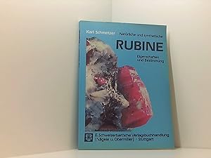 Imagen del vendedor de Natrliche und synthetische Rubine: Eigenschaften und Bestimmung a la venta por Book Broker