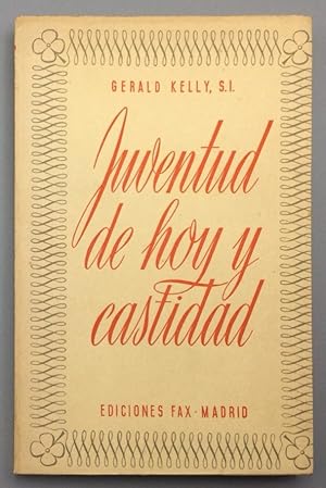 Imagen del vendedor de Juventud de hoy y castidad a la venta por Els llibres de la Vallrovira