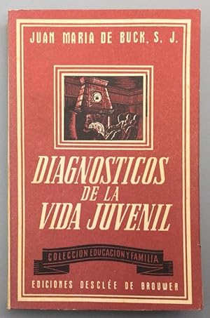 Seller image for Diagnsticos de la vida juvenil for sale by Els llibres de la Vallrovira