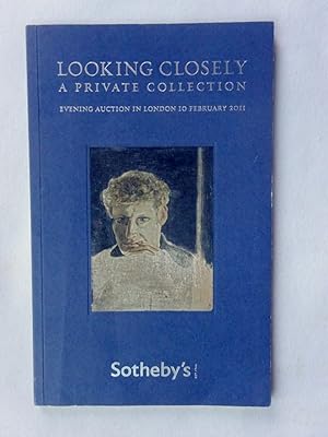 Looking Closely A Private Collection. Evening Auction in London 10th February 2011, Sotheby's Lon...