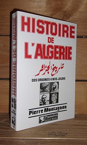 HISTOIRE DE L'ALGERIE DES ORIGINES A NOS JOURS